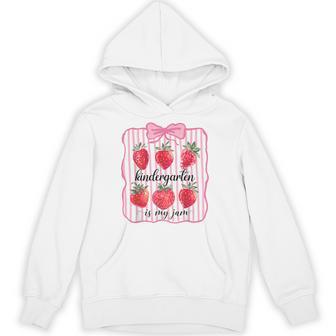 Kindergarten Is My Jam Strawberry First Day Back To School Hoodie - Thegiftio UK