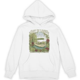 Get In Loser We’Re Gonna Learn About Lettuce Theme Hoodie - Thegiftio UK