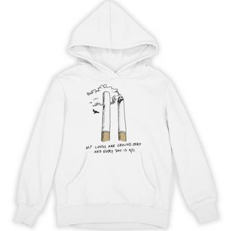 My Lungs Are Ground Zero And Every Day Is 9 11 Cigarettes Hoodie - Thegiftio UK