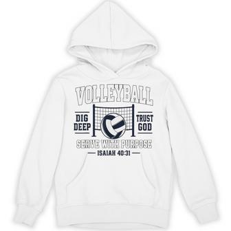 Volleyball Dig Deep Trust God Serve With Purpose Isaiah Hoodie - Thegiftio UK