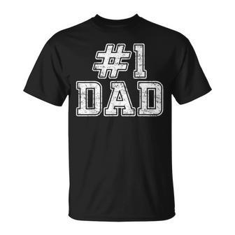 1 Dad Best Dad Día Del Padre Número Uno Papá Camiseta unisex - Regaloses