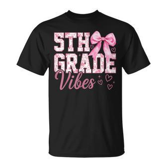5Th Grade Vibes Coquette Bow Back To School Fifth Grade T-Shirt - Thegiftio UK