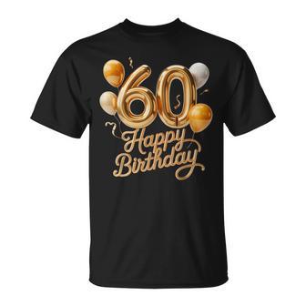 60 Feliz Cumpleaños 60 Aniversario Hombres Es Camiseta unisex - Regaloses