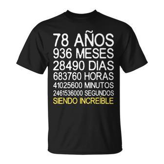 78 Años Cumpleaños Hombre Regalo Divertido 78 Años Camiseta unisex - Regaloses