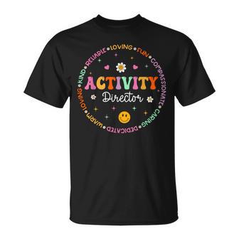 Activity Director Activity Professionals Week Healthcare T-Shirt | Seseable UK