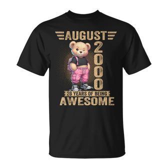 Agosto 2000 26 Cumpleaños 26 Años Oso De Pelucheiendo Impresionante Camiseta unisex - Regaloses