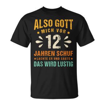 Als Gott Michor 12 Jahrenchuf Geburtstag T-Shirt - Geschenkecke