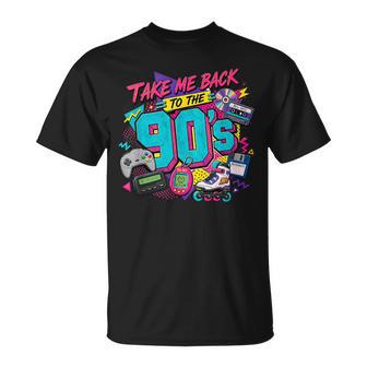 Take Me Back To 90'S Humoristiques Tendance T-Shirt - Cadeauxyz