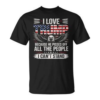 On Back I Love Trump Because He Pisses Off The People T-Shirt | Seseable UK