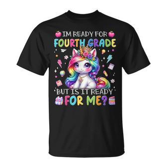 Back To School I'm Ready For Fourth 4Th Grade Unicorn Girl T-Shirt - Thegiftio UK