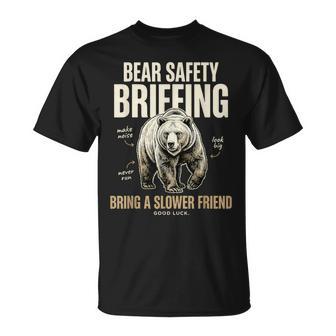 Bear Safety Briefing Bring A Slower Friend Bear T-Shirt | Seseable UK