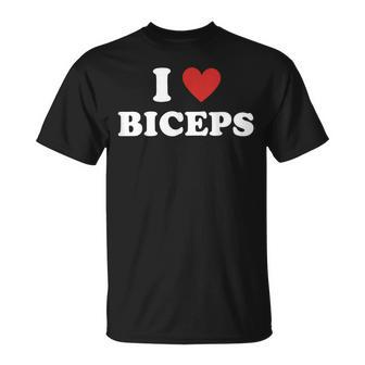 Biceps Lover I Love Biceps I Heart Biceps T-Shirt | Seseable UK