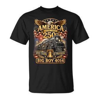 Big Boy 4014 Train Usa 250Th Anniversary Patriotic American T-Shirt - Thegiftio UK