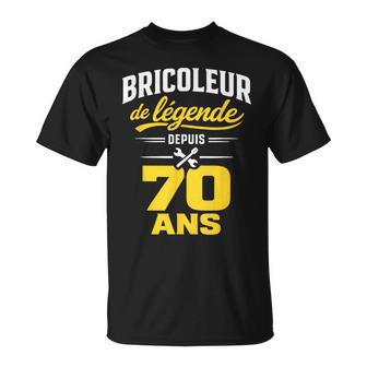 Bricoleur De Légende 70 Ans Homme Humour Cadeau Anniversaire T-Shirt - Cadeauxyz