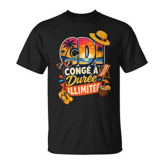 Cdi Congé À Durée Illimitée Retraite Cadeau Homme Drôle T-Shirt - Cadeauxyz
