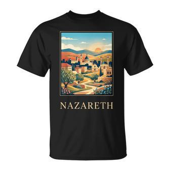 Città Nazareth Israele Orizzontetorico Colline Chiesecena Maglietta - Novitaregali