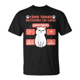 Como Toman Decisiones Los Gatos Camiseta unisex - Regaloses