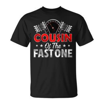 Cousin Of The Fast One First Birthday Racing Car Family T-Shirt | Seseable UK