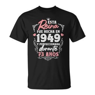 De 73 Años Regalo De Cumpleaños Hecho En 1949 73 Años Camiseta unisex - Regaloses