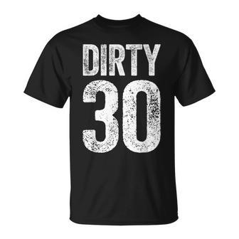 Dirty Thirty Herren Damen 30 Geburtstag T-Shirt - Geschenkecke