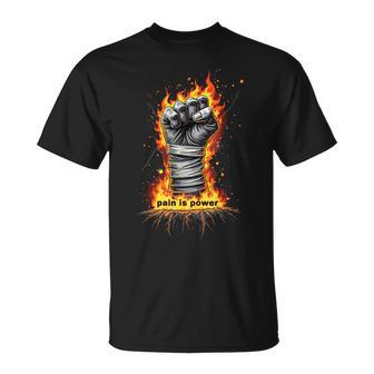 Dolor Es Poder Puño Fuego Boxeo Camiseta unisex - Regaloses
