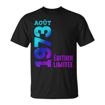 Édition Limitée 1973 1973 Août 1973 Rétro Année 1973 T-Shirt - Cadeauxyz
