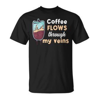 El Café Fluye Por Misenas Cafeína Barista Cappuccino Camiseta unisex - Regaloses
