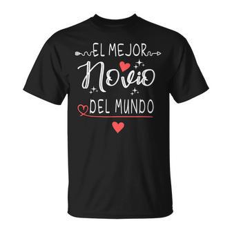 El Mejor Novio Del Mundo Regalo Para Día Del Padre Camiseta unisex - Regaloses