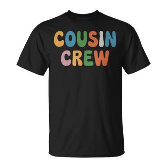 Equipo De Primos Reunión Familiar Divertida Y Colorida Camiseta unisex - Regaloses