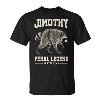 Equipo Jimothy Mapache Feral Legend Meme Divertido Camiseta unisex - Regaloses