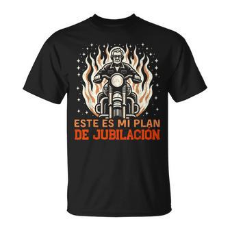 Este Es Mi Plan De Jubilación Motero Moto Jubilado Regalo Camiseta unisex - Regaloses