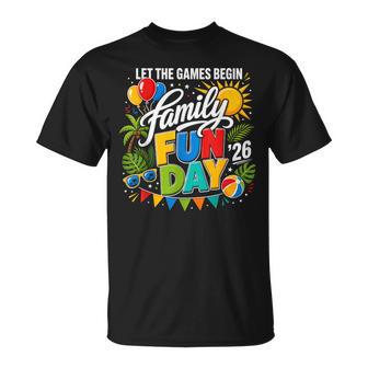 Family Fun Day 2026 Let The Games Begin Reunion Group T-Shirt - Thegiftio UK