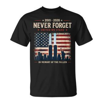 Never Forget 25Th Anniversary September 11 2001 Memorial Day T-Shirt | Seseable UK