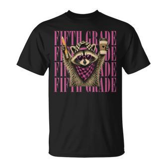 Fifth 5Th Grade Teacher Feral Raccoon Back To School T-Shirt - Thegiftio UK