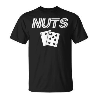 Poker Bluff Gamble Nuts Deuceeven 27 T-Shirt - Cadeauxyz