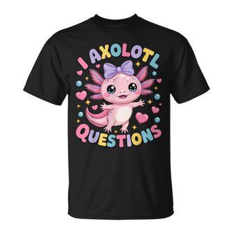 Girls I Axolotl Questions Coquette Bow Axolotl Kawaii T-Shirt - Thegiftio UK