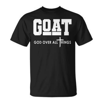 Goat God Over All Things Jesus Christian T-Shirt - Thegiftio UK
