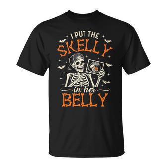 Halloween Matching Couples I Put The Skelly In Her Belly T-Shirt | Seseable UK