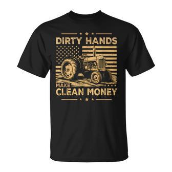 My Hands May Be Dirty My Money Is Clean Farmer Tractor T-Shirt | Seseable UK