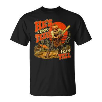 Hes From Texas I Can Tell Halloween Pumpkin Horror T-Shirt | Seseable UK