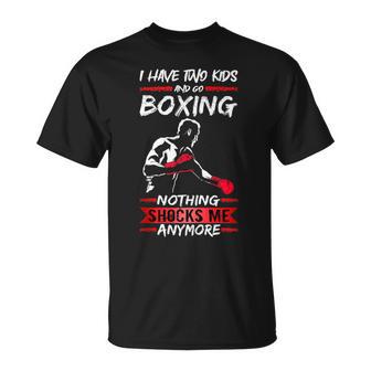 Hombre Boxer Fighter Gym Tengo Dos Niños Y Ir Entrenamiento De Boxeo In Mangas Camiseta unisex - Regaloses