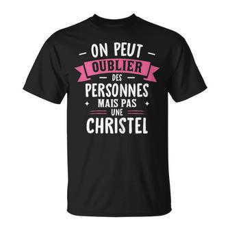 Humour Copine Cadeau Personnalisé Bff Prénom Christel T-Shirt - Cadeauxyz