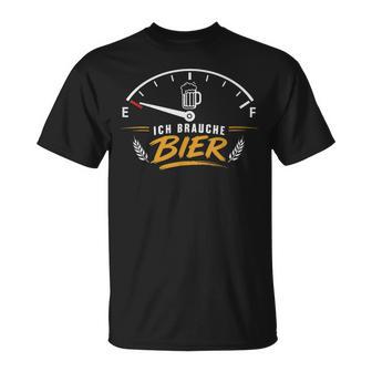 Ich Brauche Bier Lustigerpruch Für Bierliebhaber T-Shirt - Geschenkecke