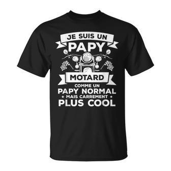 Idée Drôle De Cadeau De Motocyclisme Pour Un Papy Motard T-Shirt - Cadeauxyz