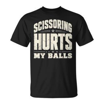 Inappropriate Scissoring Hurts My Balls Saying Adult Humor T-Shirt - Thegiftio UK