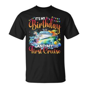 It's My Birthday And My First Cruise Birthday Celebration T-Shirt - Monsterry UK