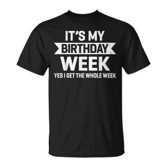 It's My Birthday Week Yes Birthday Party Women T-Shirt | Seseable UK
