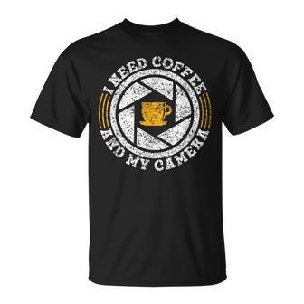 J'ai Besoin De Café Et De Mon Appareil Photo Photographie T-Shirt - Cadeauxyz