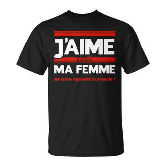 J'aime Quand Ma Me Laisse Regarder La Formule 1 T-Shirt - Cadeauxyz