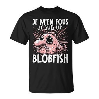 Je M’En Fous Jeuis Un Blobfish Mignon Blobfish T-Shirt - Cadeauxyz